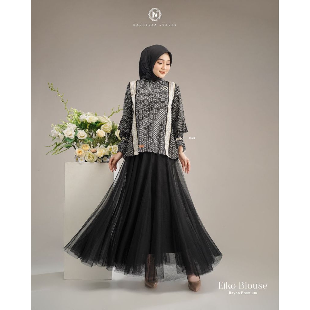 EIKO BLOUSE||BLOUSE RAYON PREMIUM||NADHEERA LUXURY