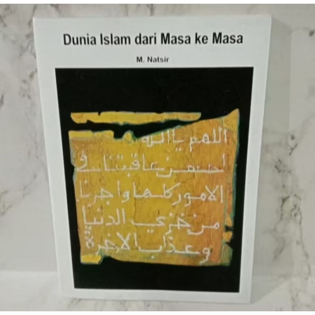 buku DUNIA ISLAM DARI MASA KE MASA - M Natsir