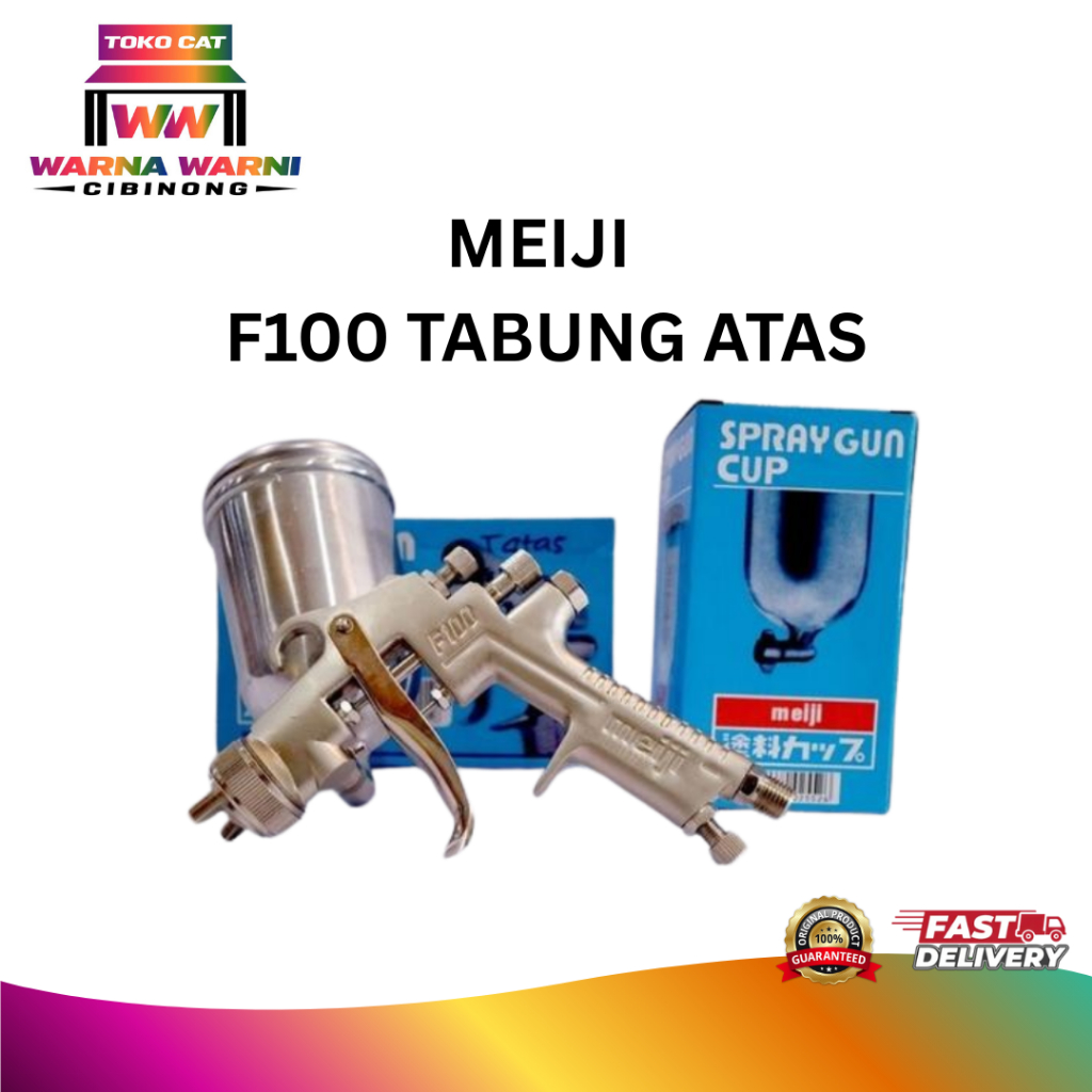 Spray Gun MEIJI Tabung Atas F100 / F-100 Spray Gun Meiji F100 F 100 Tabung Atas Super Taiwan