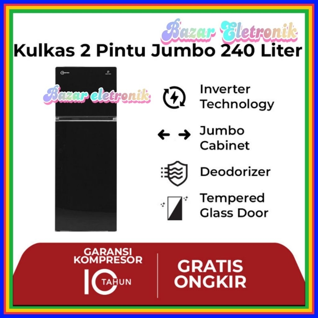 KULKAS POLYTRON PRW 25VX / KULKAS POLYTRON 2 PINTU 240 LITER INVERTER  / POLYTRON PRW-25VX