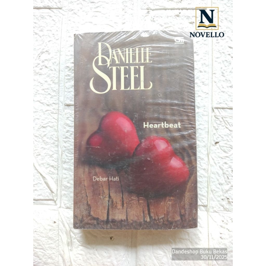 Heartbeat (Debar Hati)  oleh Danielle Steel - Novel ORIGINAL