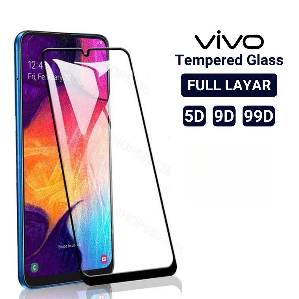 9D Tempered Glass  Vivo S1 S1 Pro T1 T1 Pro T3 Y100 Y200 Y200e Y200i Y300 Y300t Y400 Y67 Y70 Y70s Y7