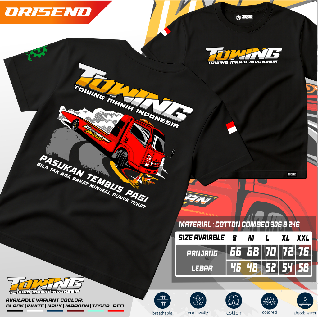 Orisend Kaos Towing Mania Indonesia Pasukan Tembus Pagi - Baju Distro Truk Derek Isuzu Giga Towing T