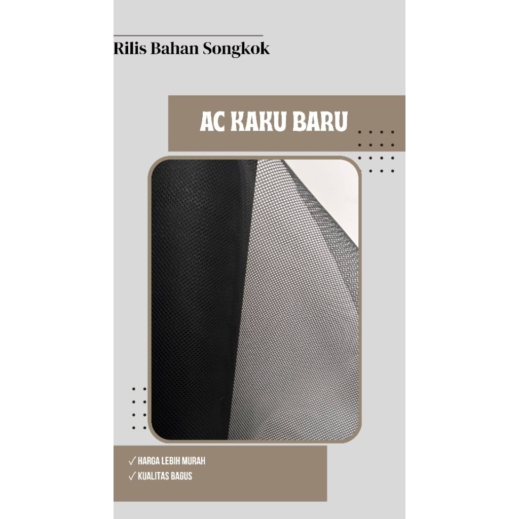 Kain AC/Krawangan/Jala Jenis Kaku Baru