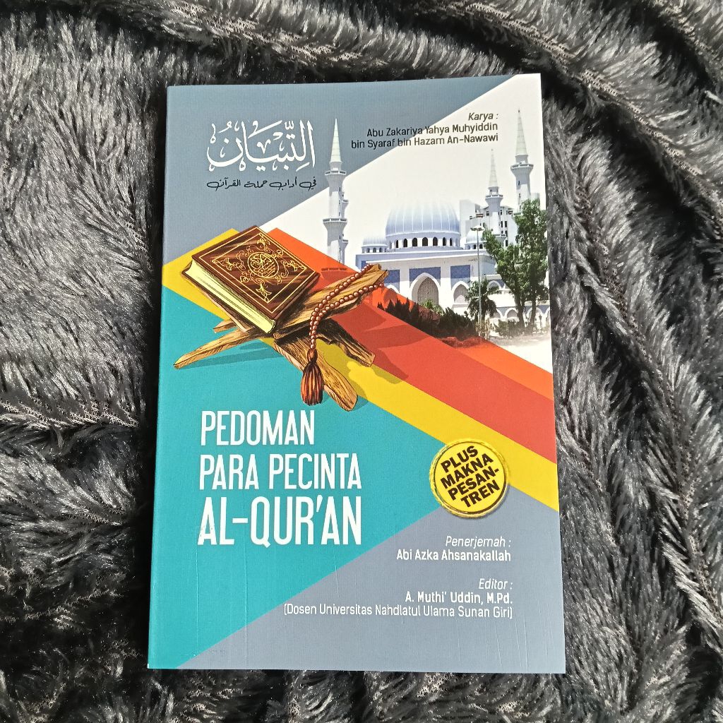 Pedoman Para Pecinta Al Quran/Terjemah Kitab Tibyan