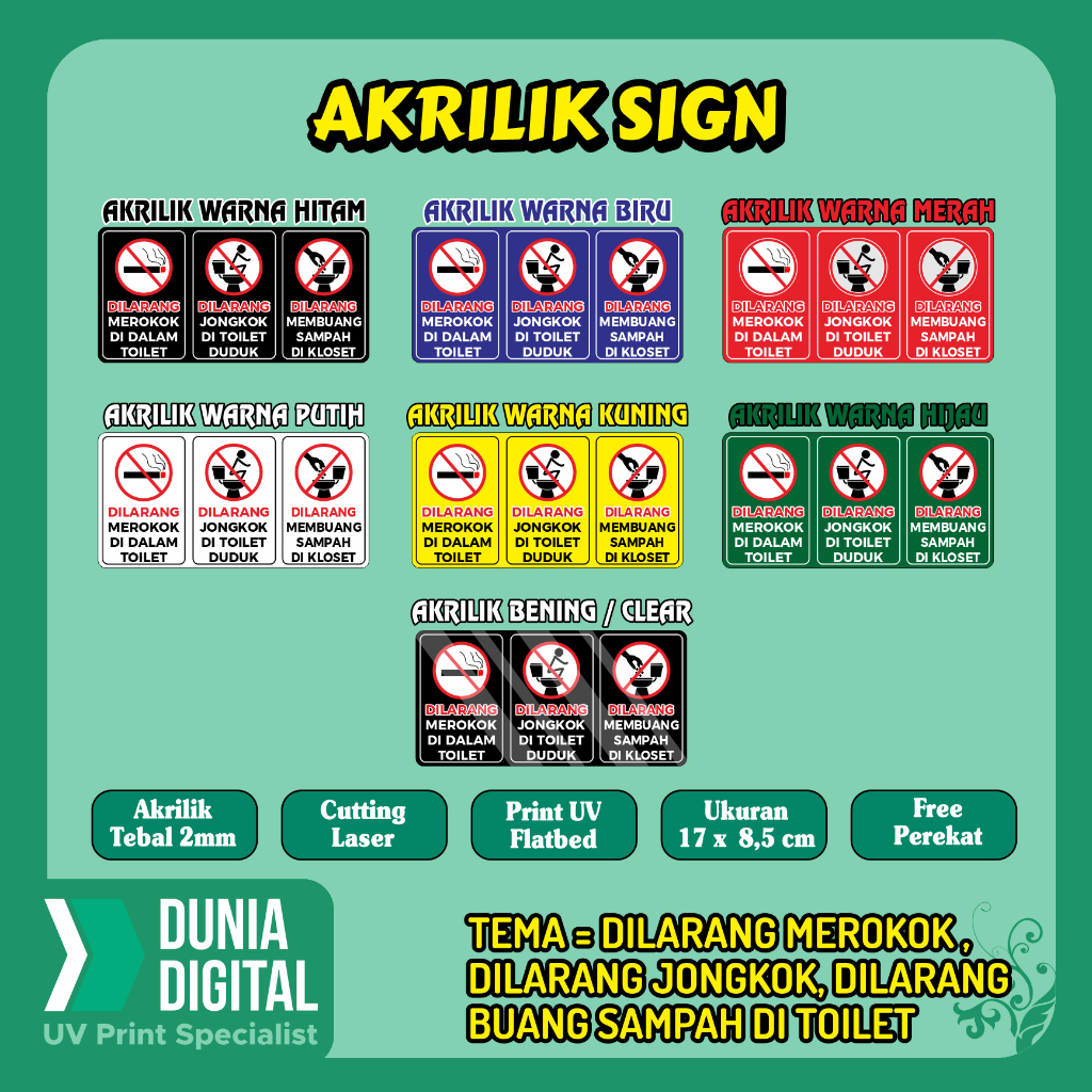 Signage Akrilik Ukuran 17 x 8,5 Dilarang Merokok di dalam Toilet.  Dilarang Jongkok, Dilarang Membua