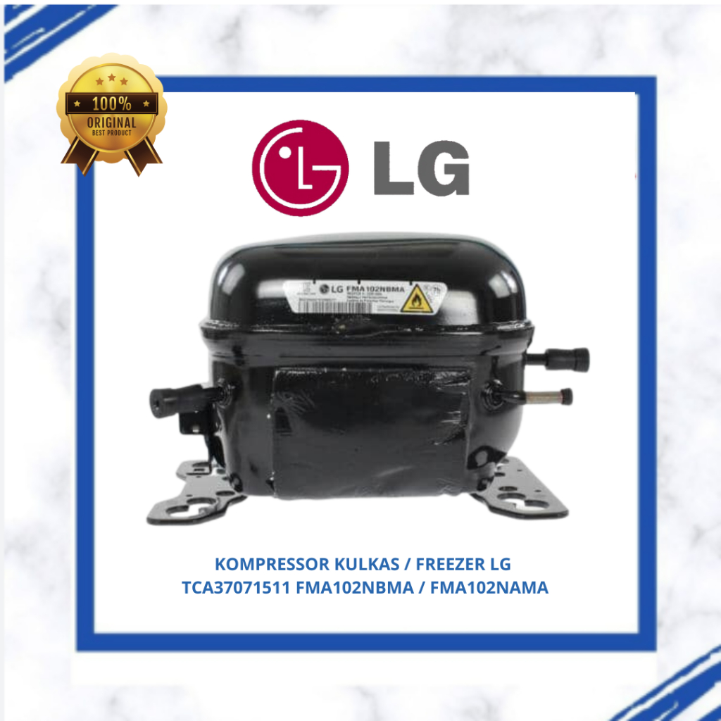 KOMPRESSOR KULKAS / FREEZER LG GN-450UWL TCA37071511 FMA102NBMA / FMA102NAMA ORI