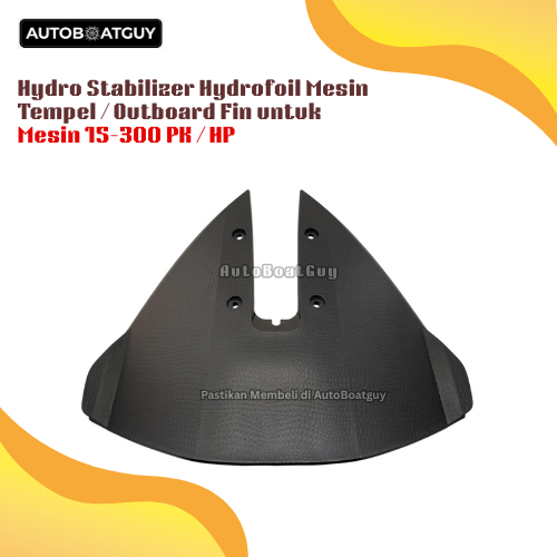 Hydro Stabilizer Hydrofoil Mesin Tempel / Outboard Fin untuk Mesin 15-300 PK / HP