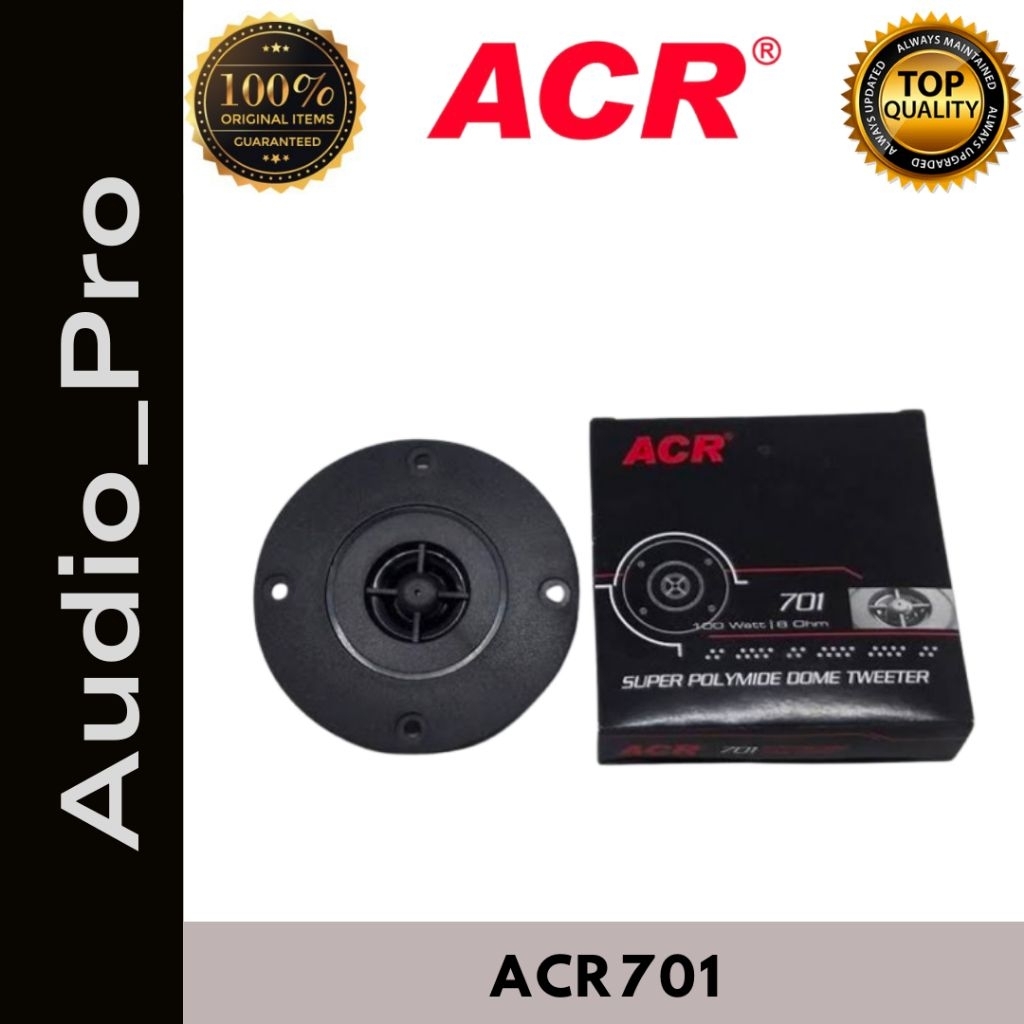 Tweeter ACR 701 | ACR 701 Tweeter 100Watt