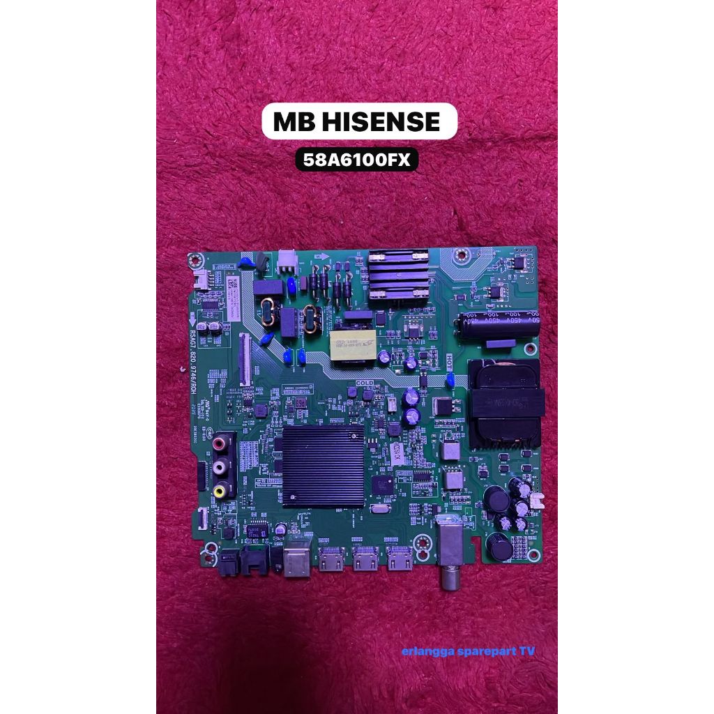 MB TV Hisense 58A6100FX - Mainboard TV Hisense 58A6100FX - Mother Board TV Hisense 58A6100FX - Mesin