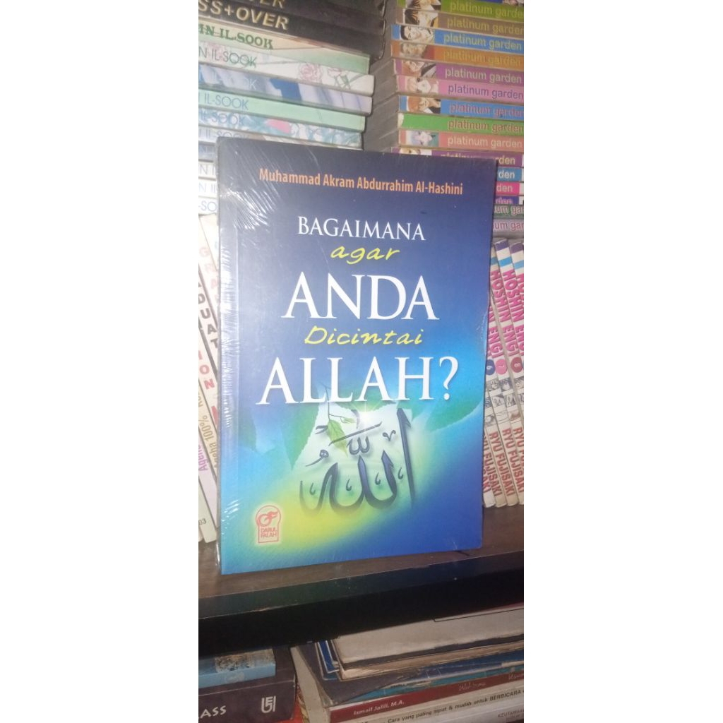 bagaimana mana agar anda dicintai Allah