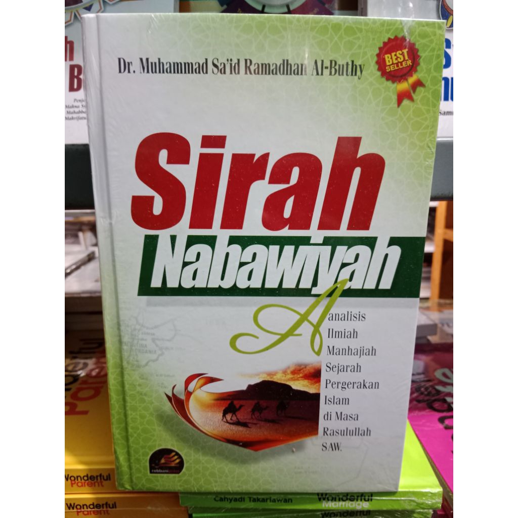 Sirah Nabawiyah Dr.Muhammad said Ramadhan Al Buthi