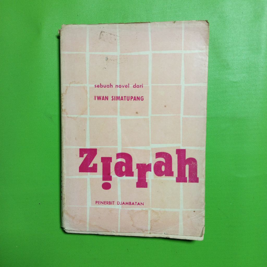 Novel Ziarah - Iwan Simatupang [Cetakan Pertama]