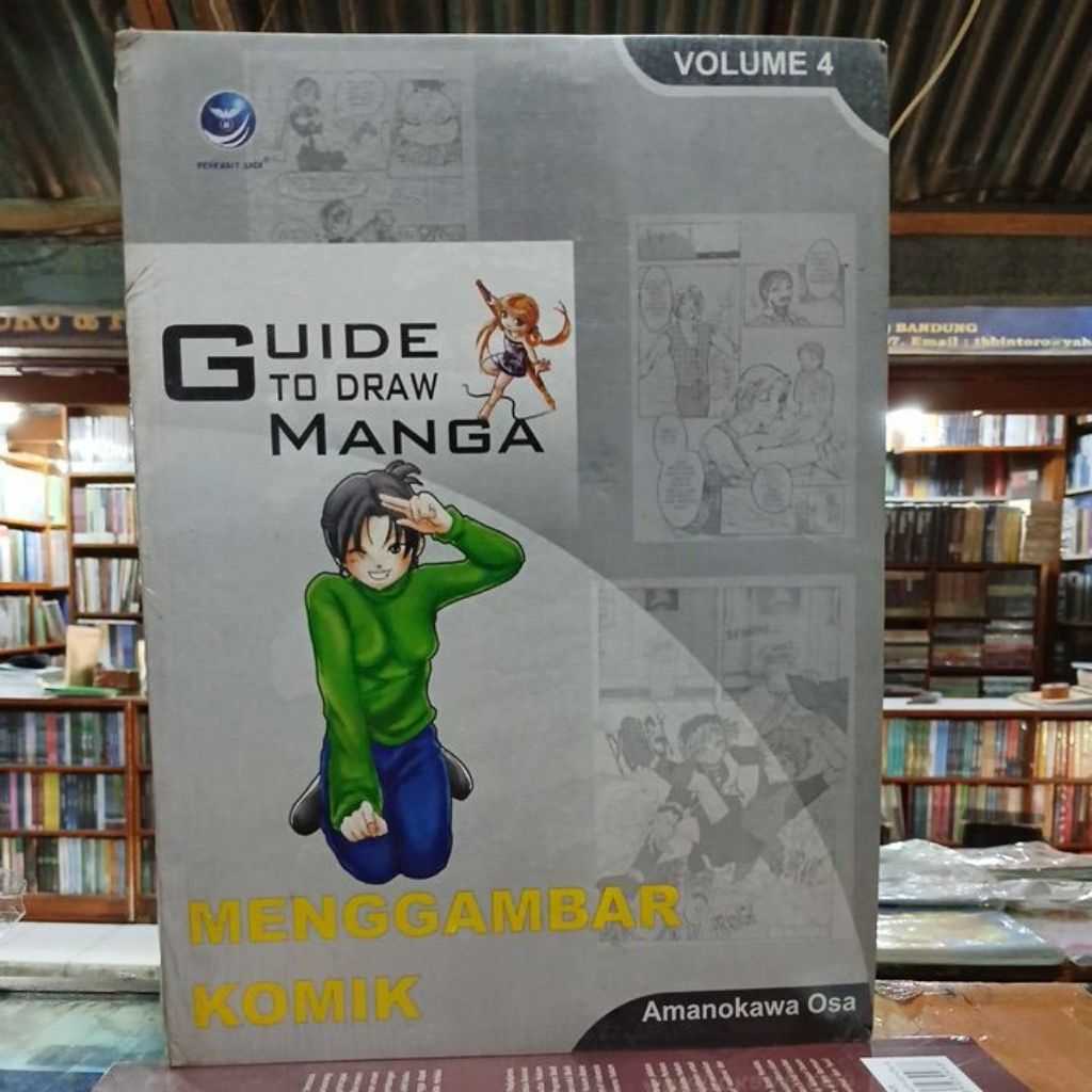 BUKU GUIDE TO DRAW MANGA : MENGGAMBAR KOMIK VOLUME 4- Amanokawa Osa - MANGA MENGGAMBAR KOMIK ORIGINA