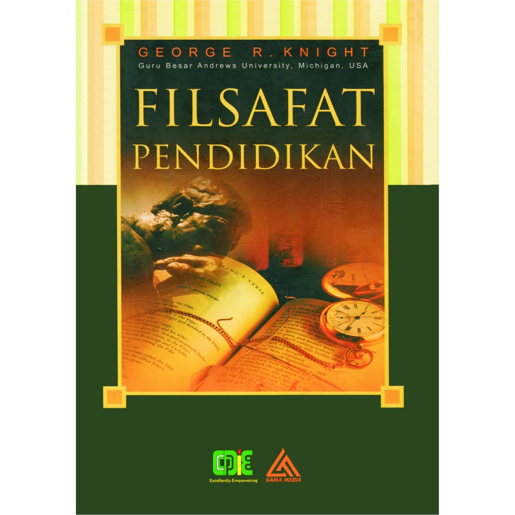 Filsafat Pendidikan (george R. Knight)