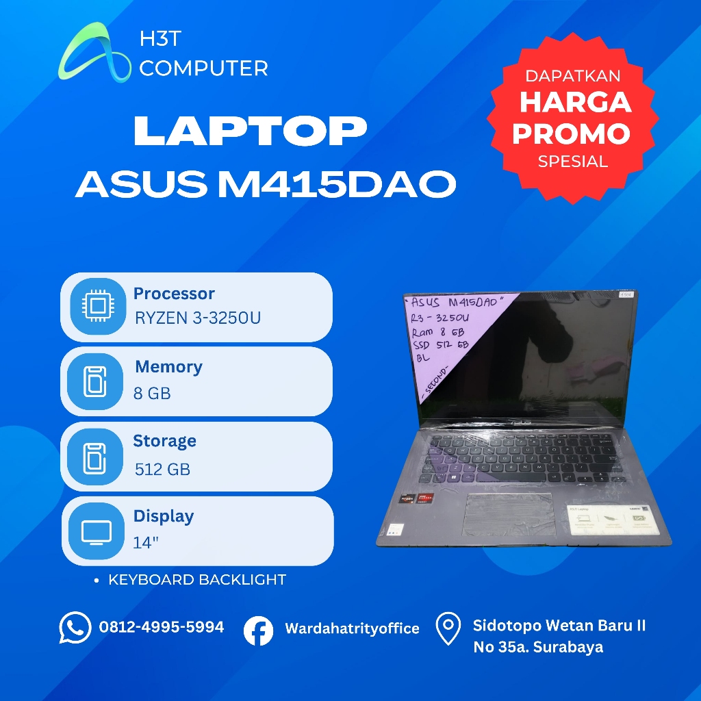 ASUS M415DAO RYZEN 3-3250U RAM 8 GB SSD 512 GB 14 INCH BACKLIGHT/4504