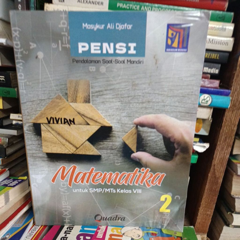 Pensi Matematika untuk SMP kelas 8 kurikulum merdeka original bekas Quadra