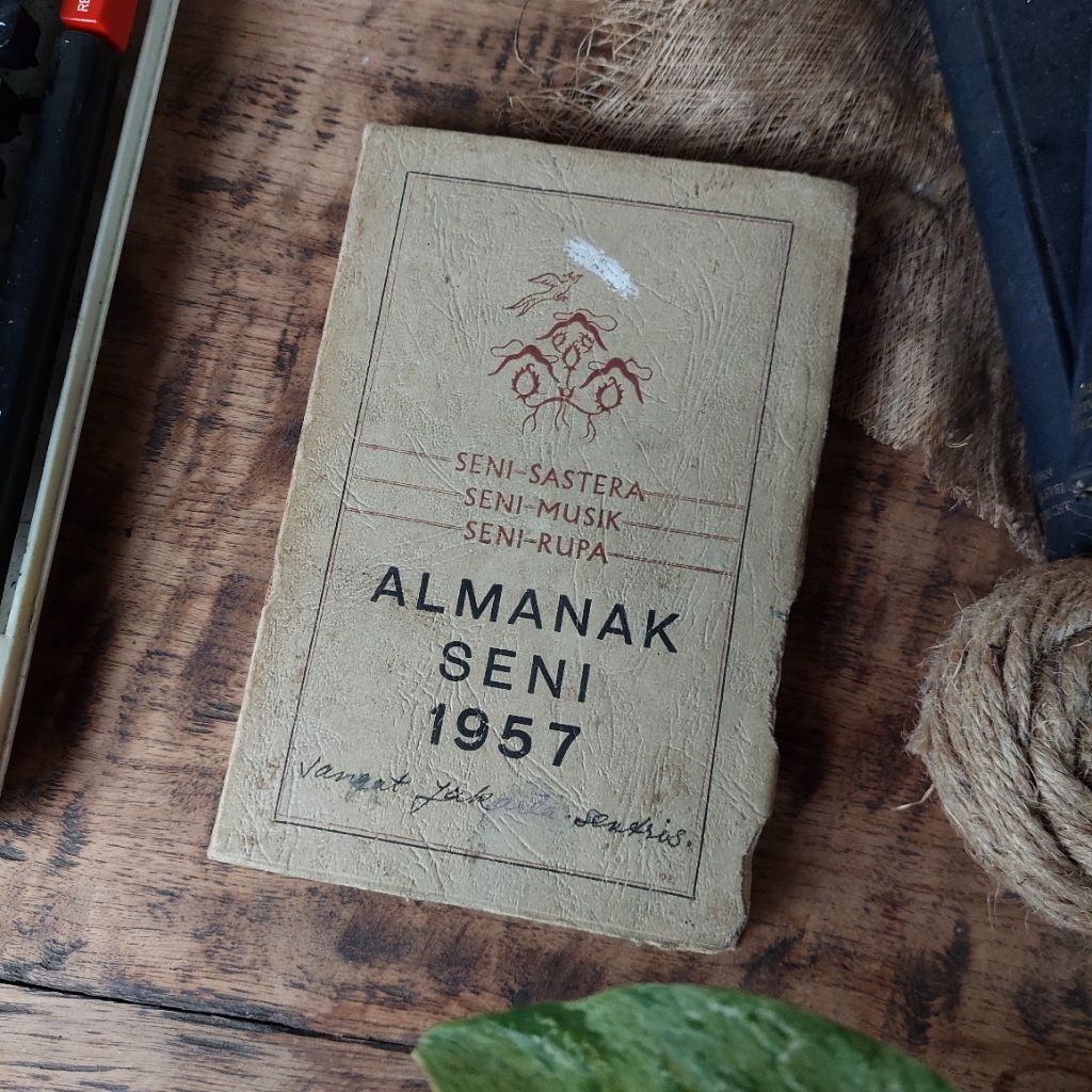 ALMANAK SENI 1957 ; SENI SASTERA, SENI MUSIK, SENI RUPA Penerbit : Badan Musjawarat Kebudajaan Nasio