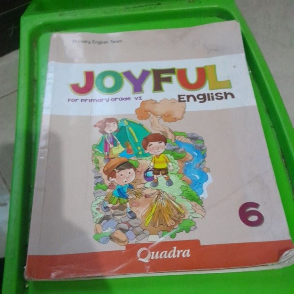 BUKU BAHASA INGGRIS/JOYFUL ENGLISH UNTUK SD KELAS 6 KURIKULUM MERDEKA PENERBIT QUADRA