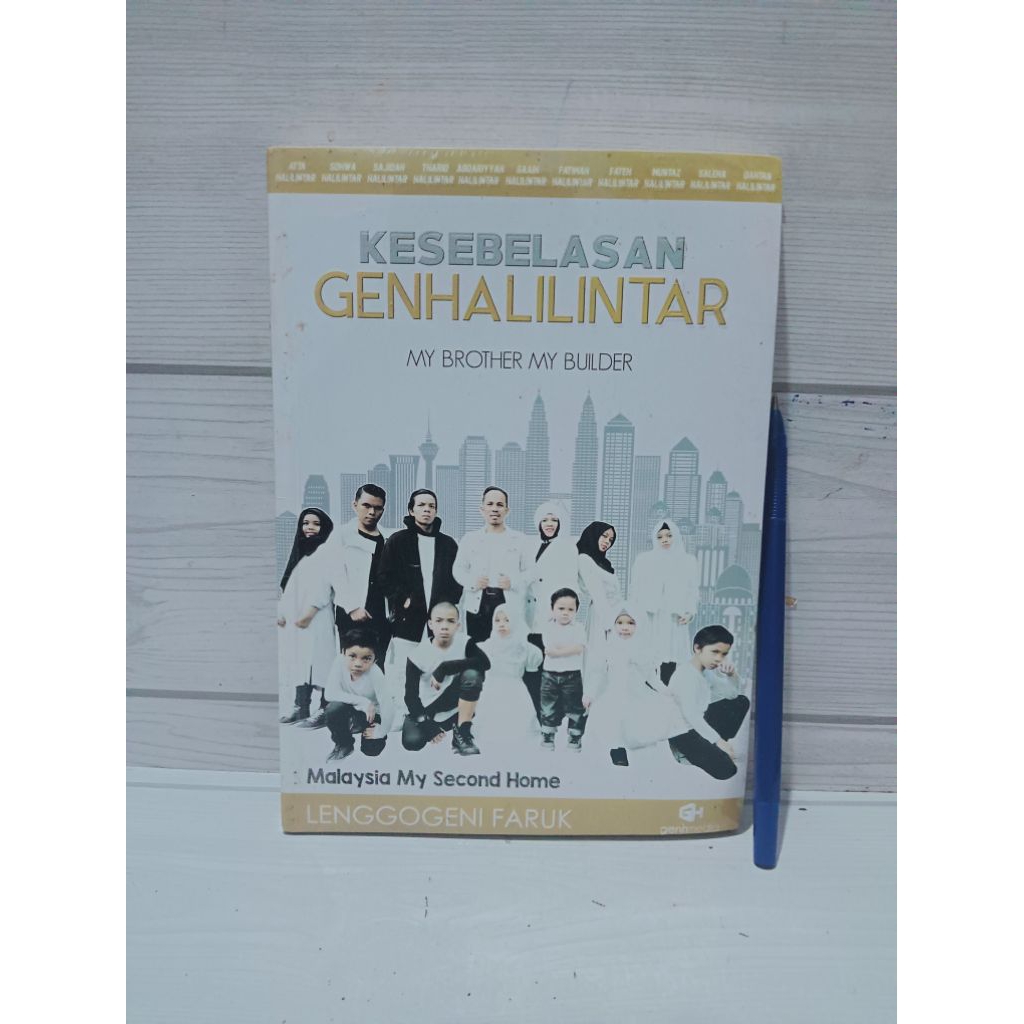 KESEBELASAN GENHALILINTAR MY BROTHER MY BUILDER BY Malaysia My Second Home