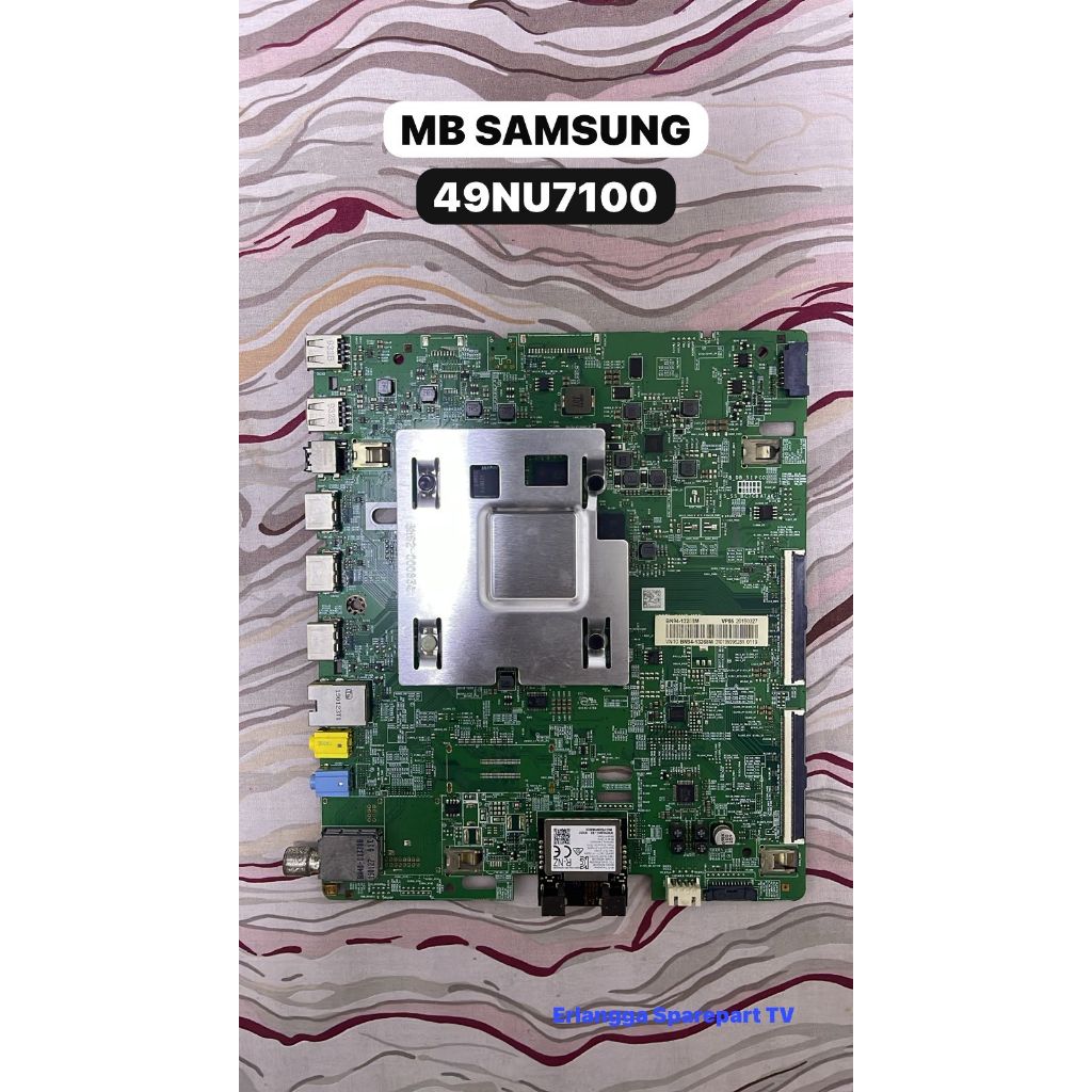 MB TV Samsung UA49NU7100 - Main board TV Samsung UA49NU7100 - Mother Board TV Samsung UA49NU7100 - M