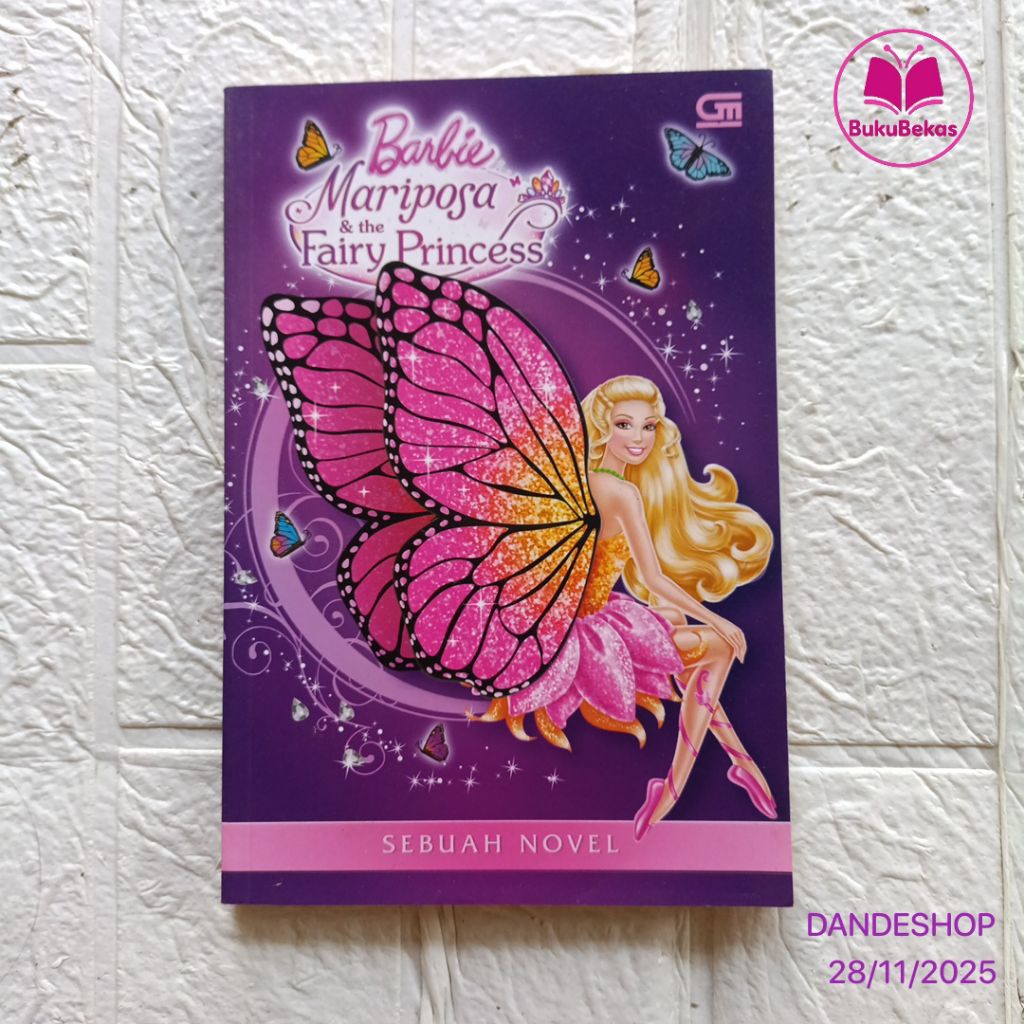 Barbie Mariposa and The Fairy Princess - Sebuah Novel Anak Bekas Preloved