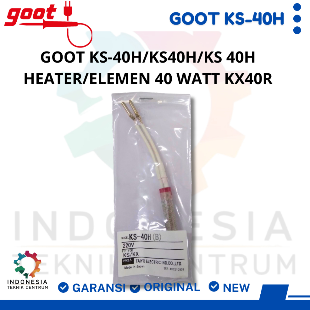 GOOT KS-40H/KS40H/KS 40H Heater/Elemen 40 watt KX40R