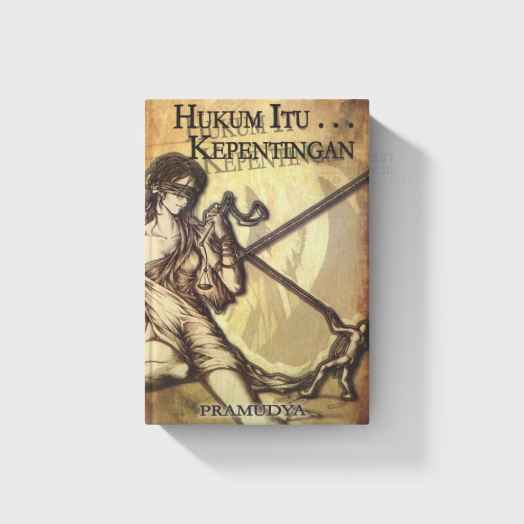 Buku Hukum itu kepentingan,Pramudya
