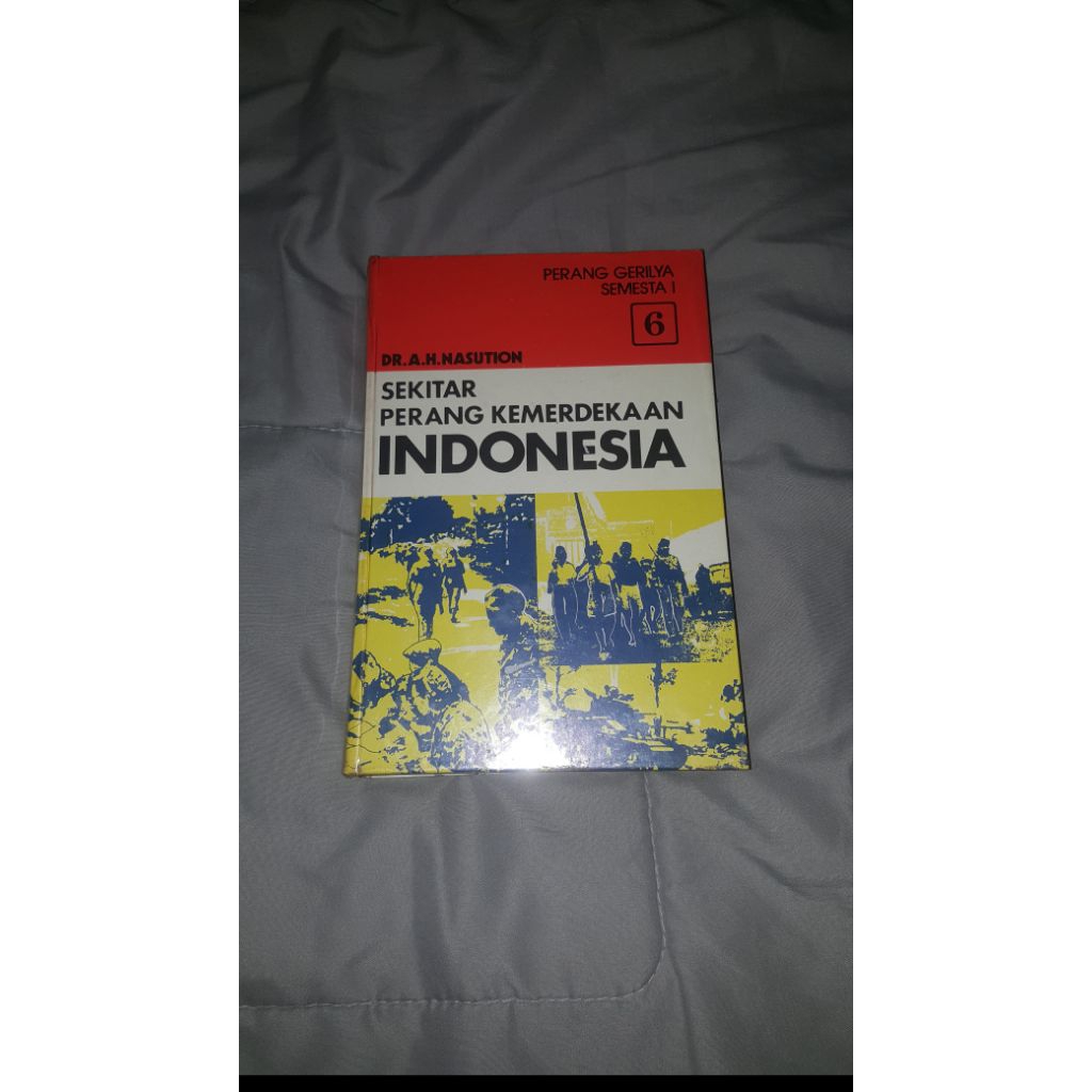 buku sekitar perang kemerdekaan Indonesia DR.AH.Nasution jilid 6