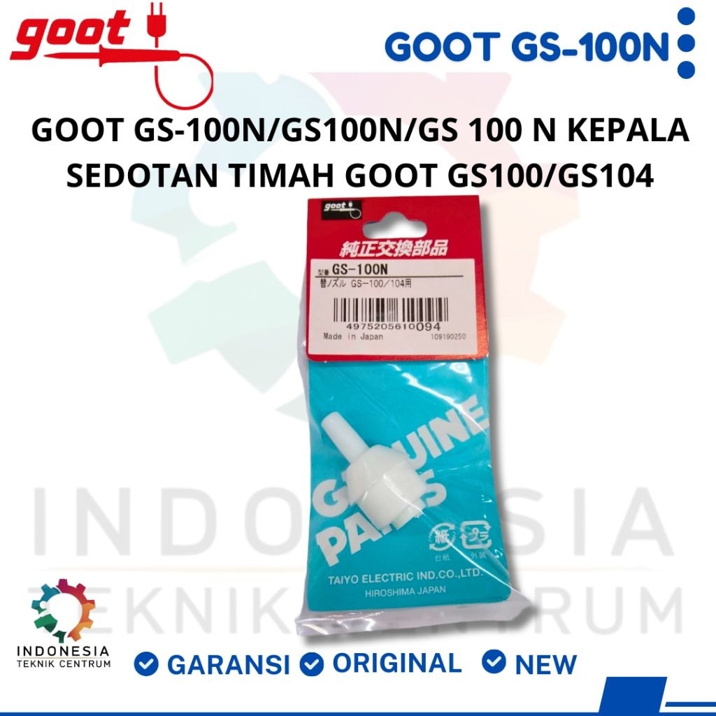 Goot GS-100N/GS100N/GS 100 N Kepala Sedotan Timah Goot GS100/GS104