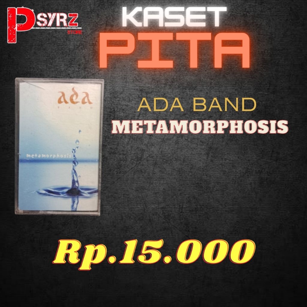 kaset pita ada band - metamorphosis