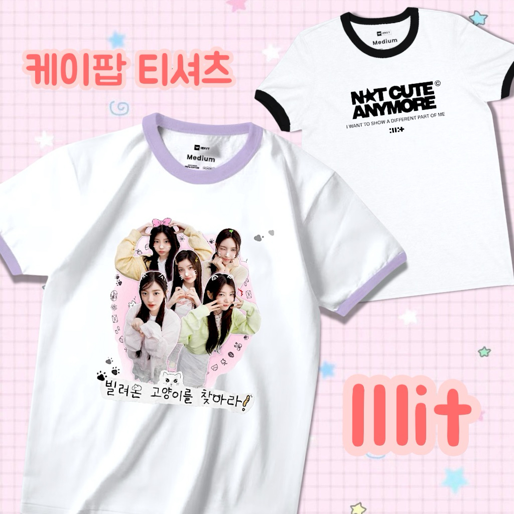 Kaos Kpop ILLIT - Not cute anymore ver.