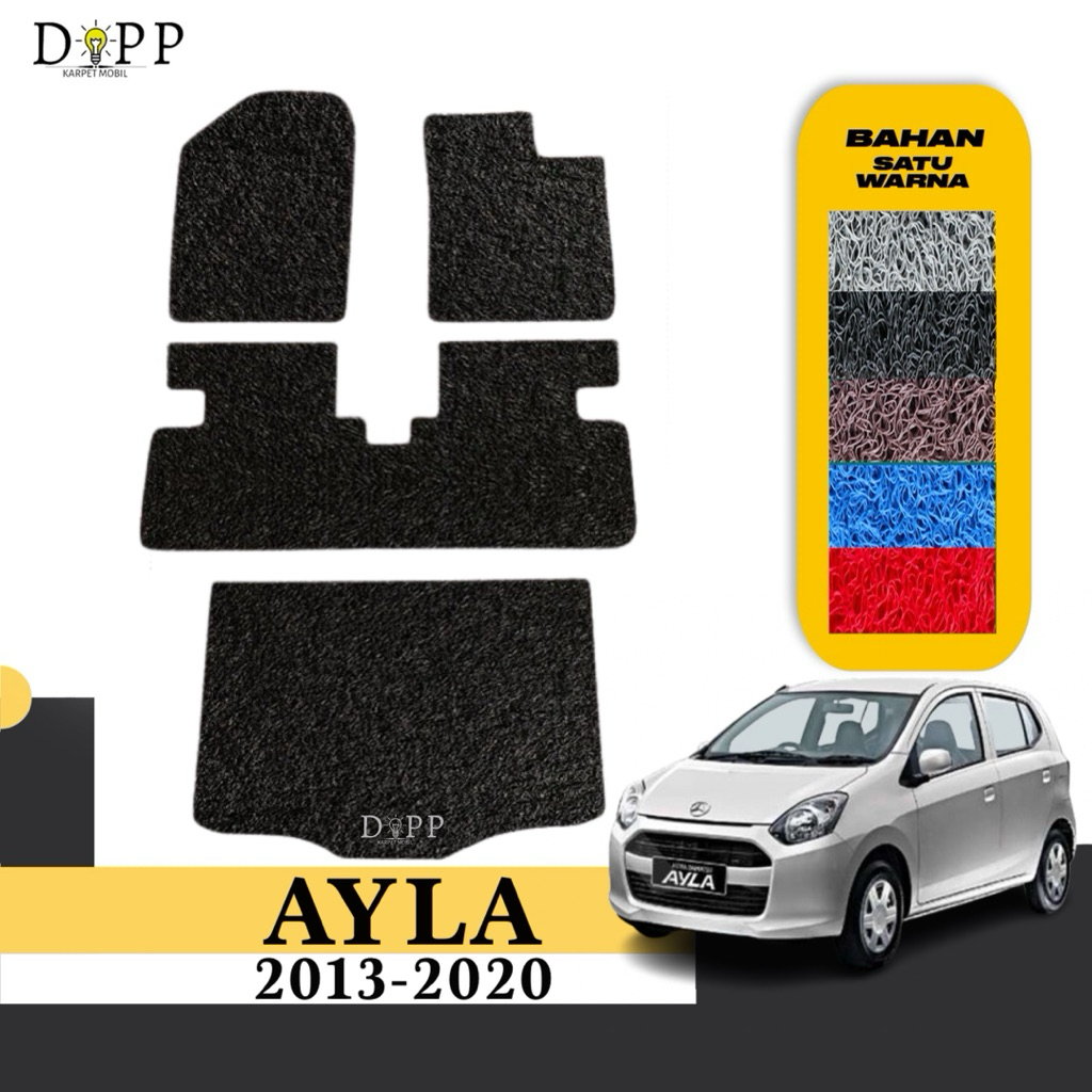 Karpet Mobil Ayla / Karpet Mobil Mie Bihun Daihatsu Ayla 2013-2020