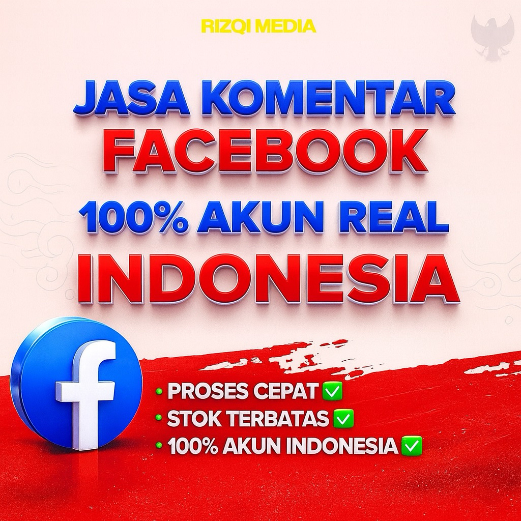 Layanan Jasa Komentar Facebook Akun Real Indonesia 100%