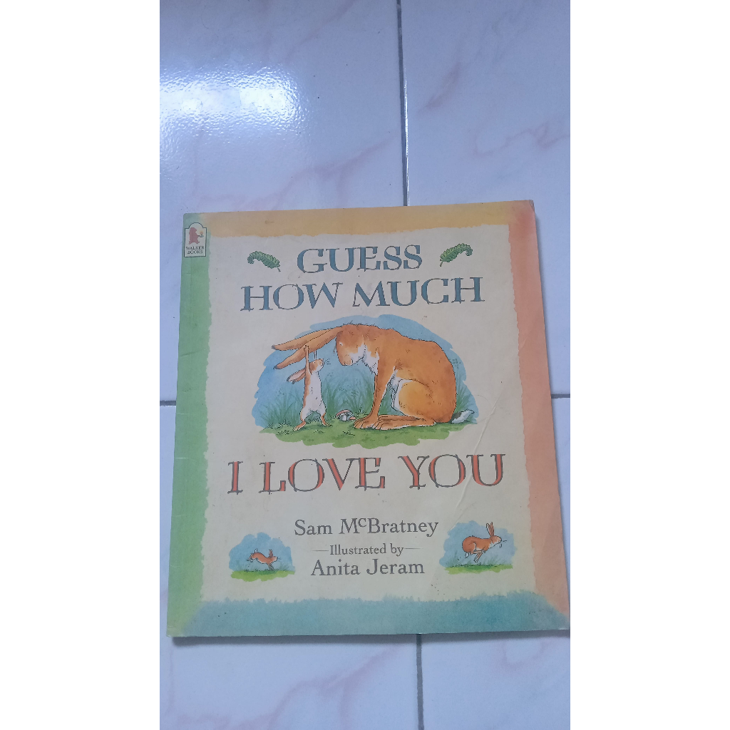 Guess How Much I Love You - Sam McBratney