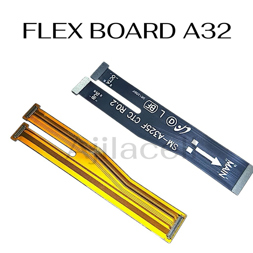 FLEXIBLE BOARD MESIN SAMSUNG A32