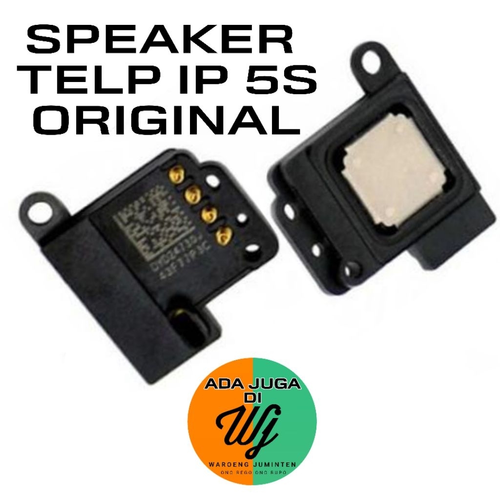 SPEAKER TELP IPHONE 5S / SPEAKER ATAS IPHONE 5S ORIGINAL