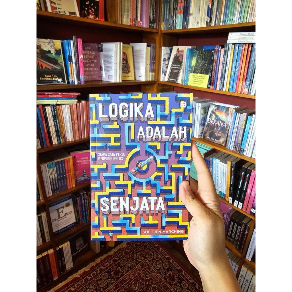 Logika adalah Senjata - Soe Tjen Marching - EA Books