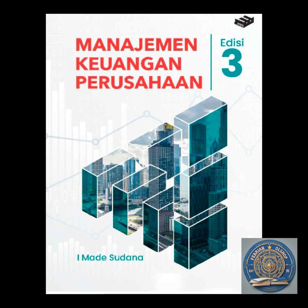 MANAJEMEN KEUANGAN PERUSAHAAN EDISI 3 ERLANGGA