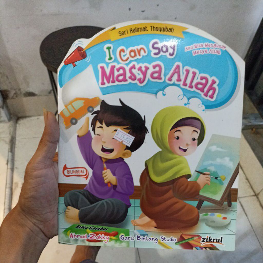 I Can Say MasyaAllah - Seri Kalimat Thoyyibah - Buku Anak Dialektika Kids