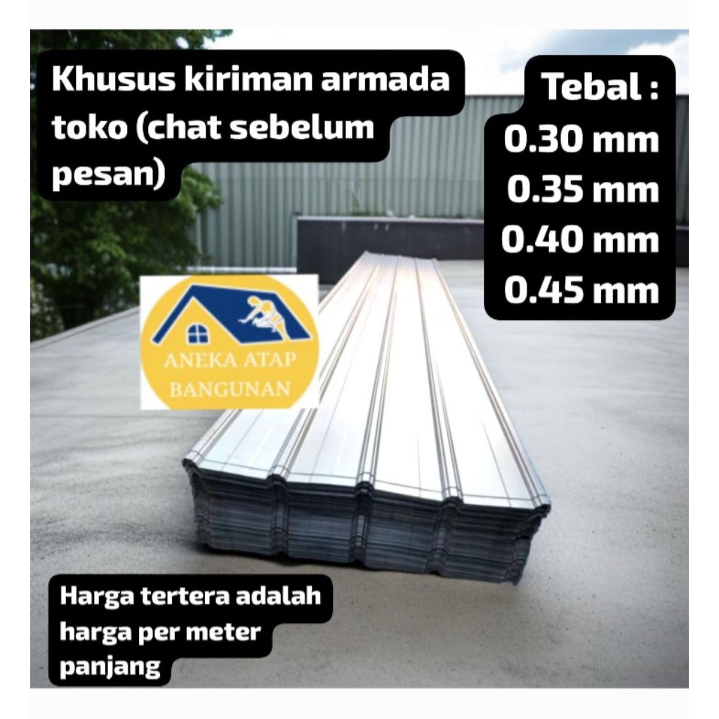 Atap Spandek Galvalum Zincalum Murah / Tebal