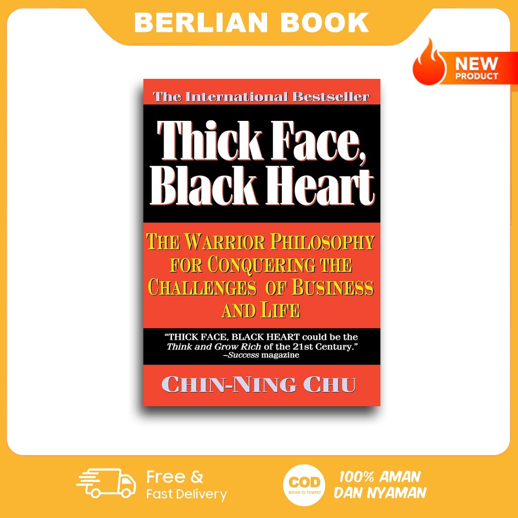 Thick Face, Black Heart by Chin-Ning Chu