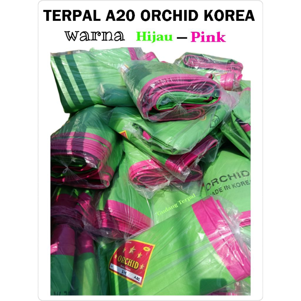TERPAL A20 ORCHID KOREA UV WARNA HIJAU–PINK SIAP PAKAI