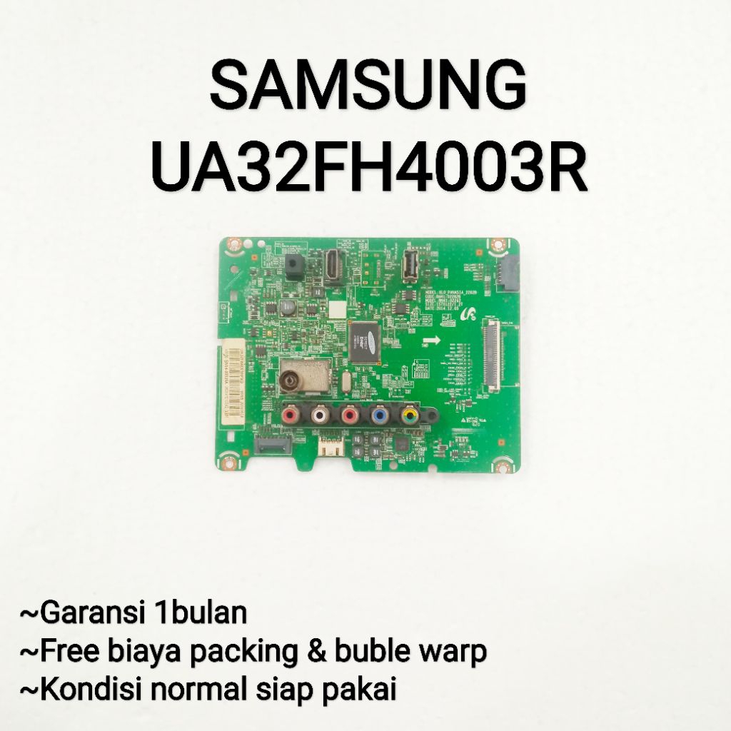 MB TV LED SAMSUNG UA32FH4003R - UA32FH4003RPXD - UA32FH4003 - MAINBOARD MESIN TV LED