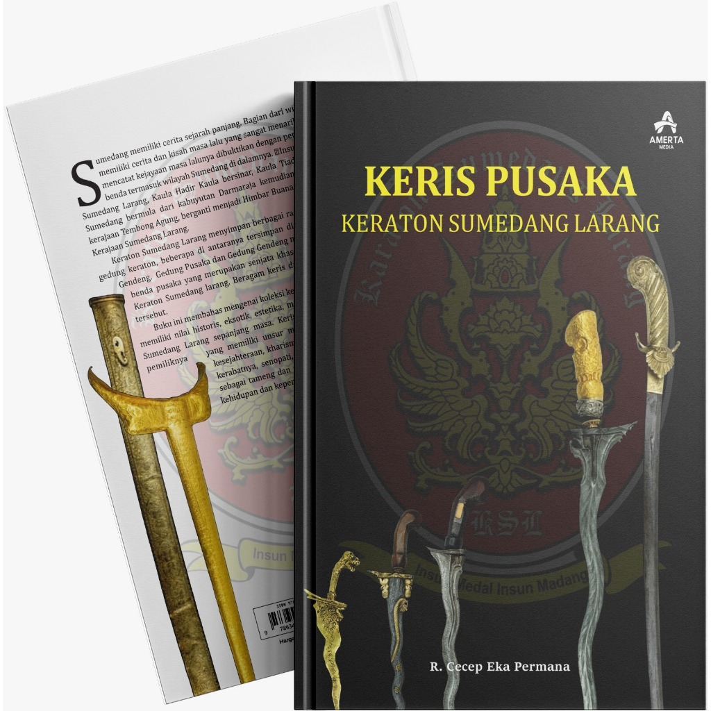 Buku Keris Pusaka: Keraton Sumedang Larang