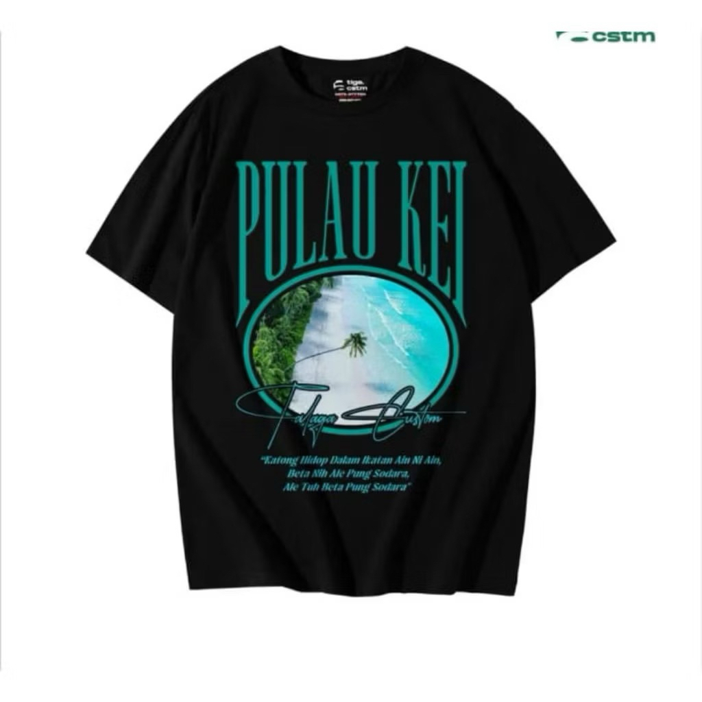 KAOS TSHIRT KATA KATA TIMUR PULAU KEI