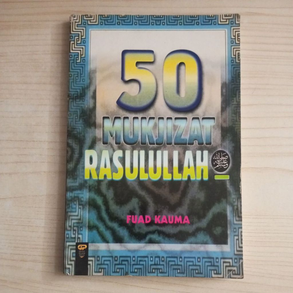 BUKU 50 MUKJIZAT RASULULLAH OLEH FUAD KAUMA