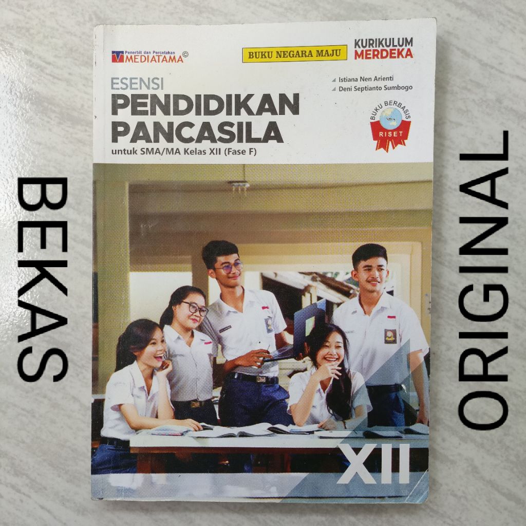 ( BUKU BEKAS ) ( ORIGINAL ) Esensi Pendidikan Pancasila PKN PPKN Fase F Kelas 12 XII 3 III SMA MA SM