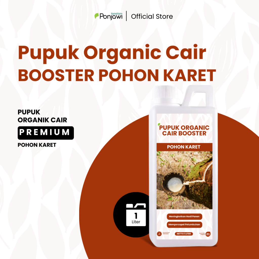 PUPUK ORGANIC CAIR POC BOOSTER KARET 1 LITER - Pupuk Organik Cair dan ZPT - Pelebat Karet