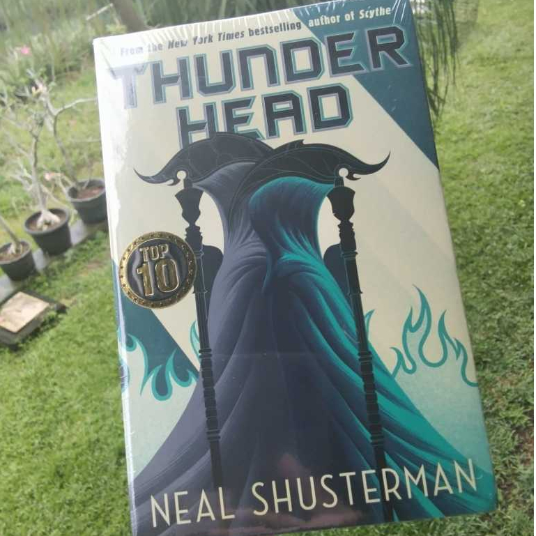 Neal Shusterman Thunder Head Scythe Trilogy #2 Novel Fantasy Dystopia Bahasa Inggris